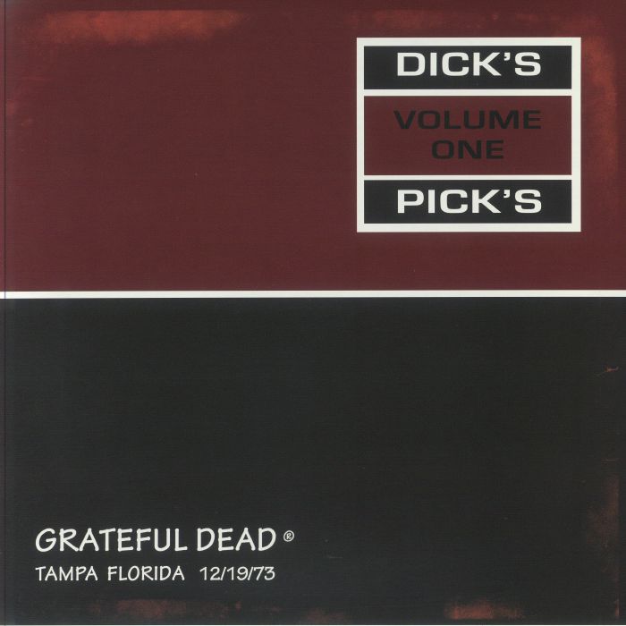 Grateful Dead Dicks Picks Vol 1: Tampa Florida 12/19/73