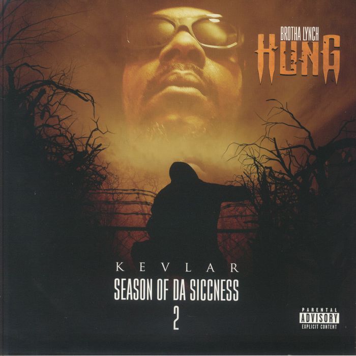 Brotha Lynch Hung Season Of Da Siccness 2: Kevlar