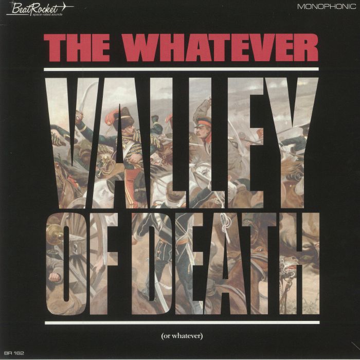 The Whatever Valley Of Death (Or Whatever) (mono)