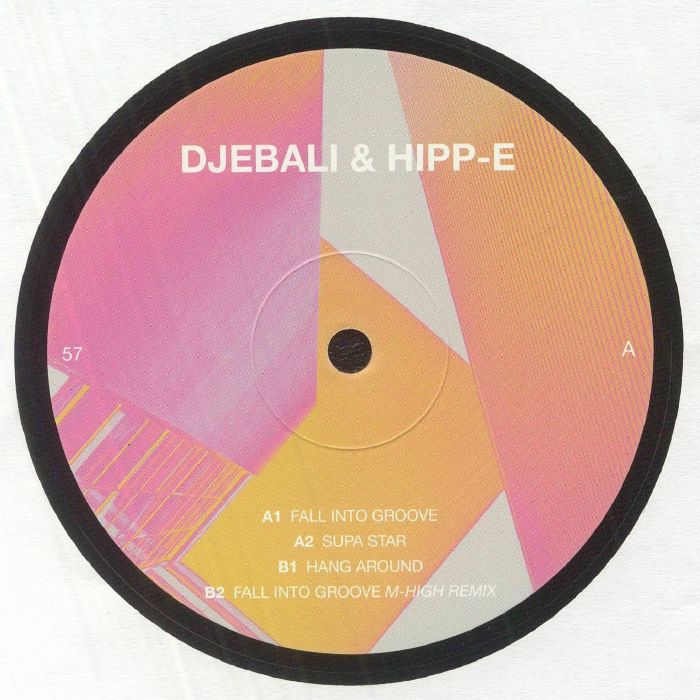 Djebali | Hipp E Fall Into Groove