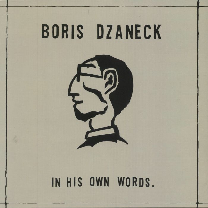 Boris Dzaneck In His Own Words (reissue)