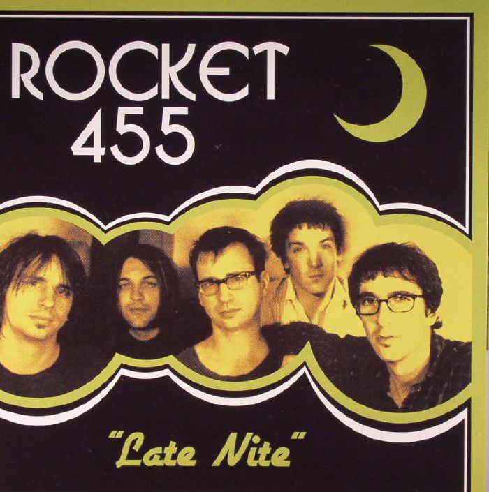 Rocket 455 Late Nite