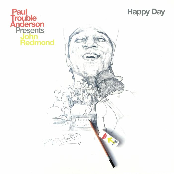 Paul Trouble Anderson | John Redmond Happy Day