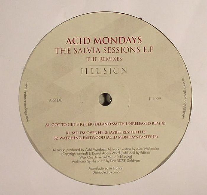 Acid Mondays Salvia Sessions EP (The remixes)