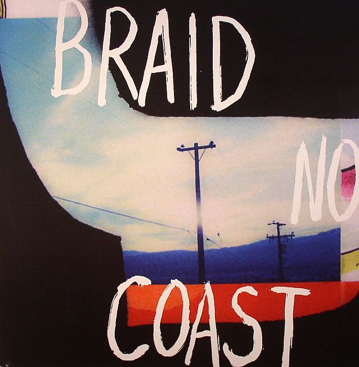 Braid No Coast