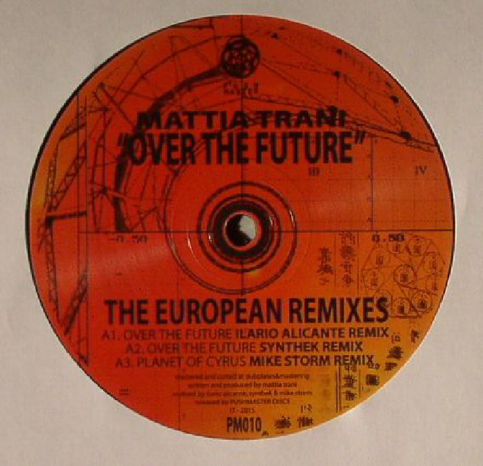 Mattia Trani Over The Future: The European Remixes 