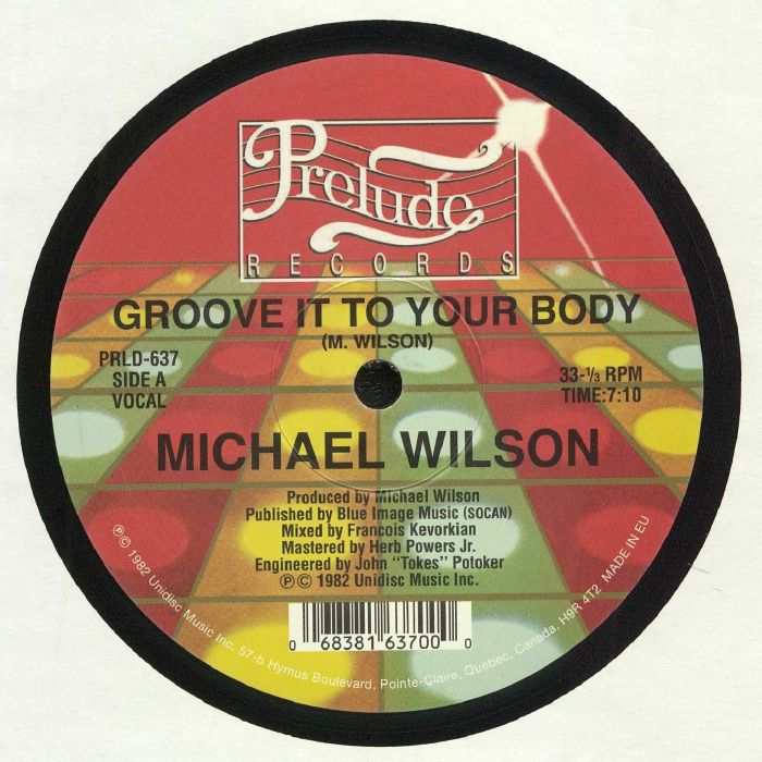 Michael Wilson Groove It To Your Body
