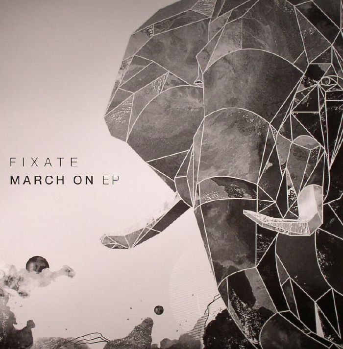 Fixate March On EP