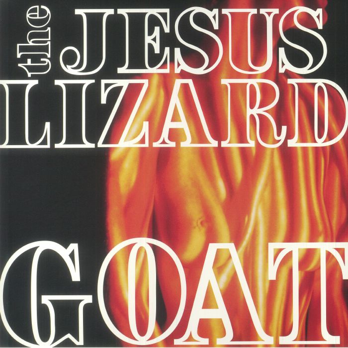 The Jesus Lizard – Goat vinyl cover