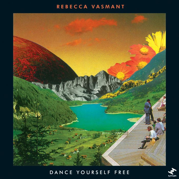 Rebecca Vasmant Dance Yourself Free (Record Store Day RSD 2022)