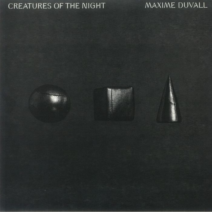 Maxime Duvall Creatures Of The Night
