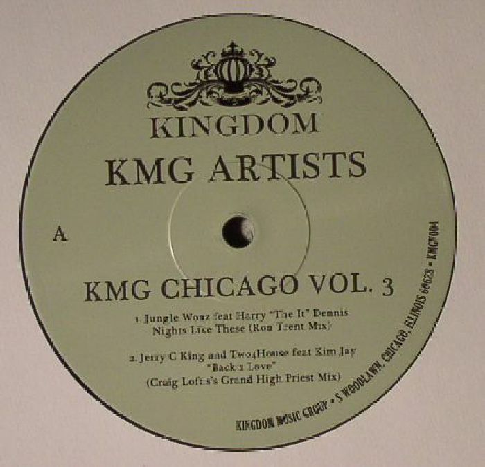 Jungle Wonz | Jerry C King | Two4house | Steve Miggedy Maestro | Sean Smooth Agent Smith KMG Chicago Vol 3