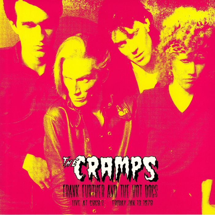 The Cramps Frank Further and The Hot Dogs