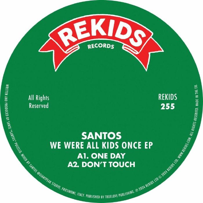 Santos We Were All Kids Once EP