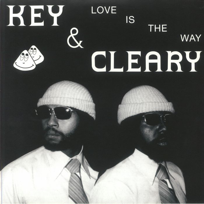 Key and Cleary Love Is The Way