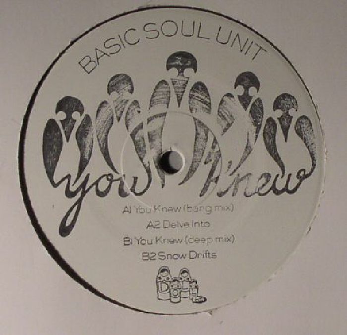 Basic Soul Unit You Knew EP