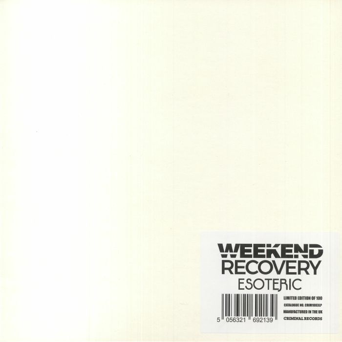Weekend Recovery Esoteric
