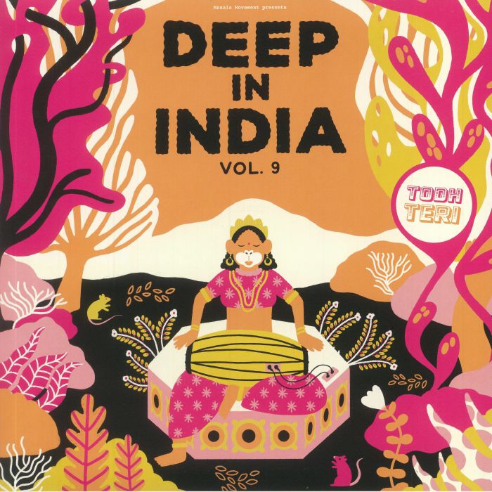 Todh Teri | Kone Kone Deep In India Vol 9
