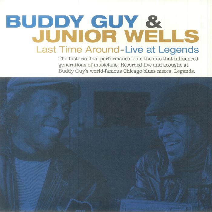 Buddy Guy | Junior Wells Last Time Around: Live At Legends
