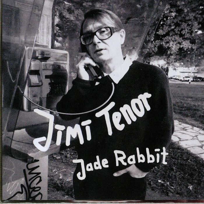 Jimi Tenor Jade Rabbit