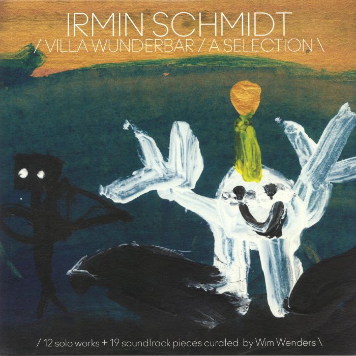 Irmin Schmidt Villa Wunderbar/A Selection