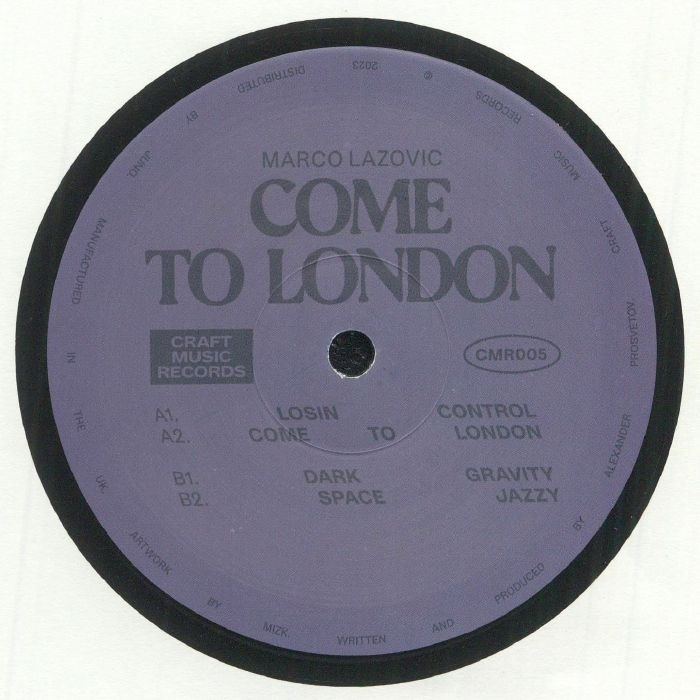 Marco Lazovic Come To London EP