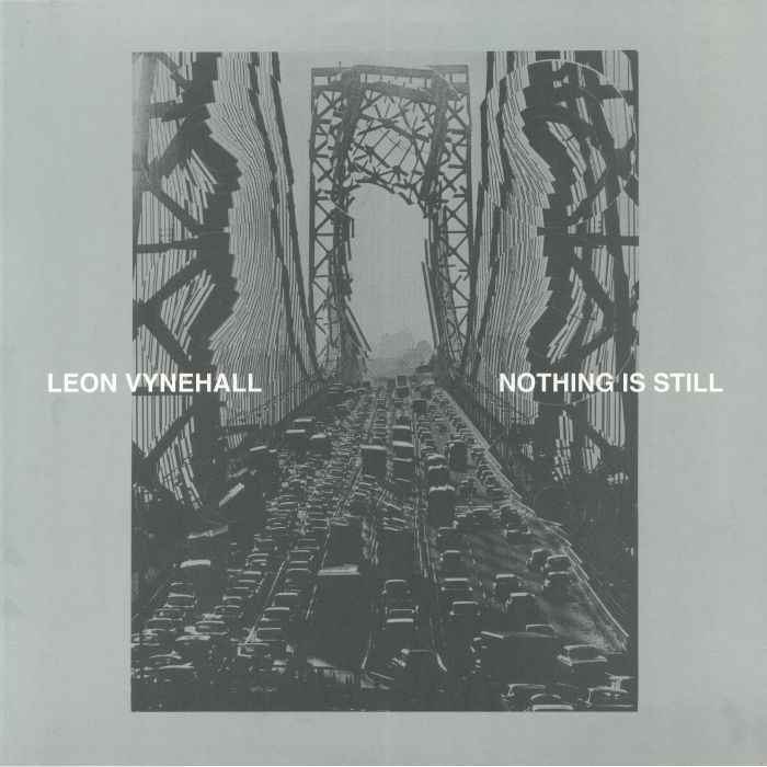 Leon Vynehall Nothing Is Still