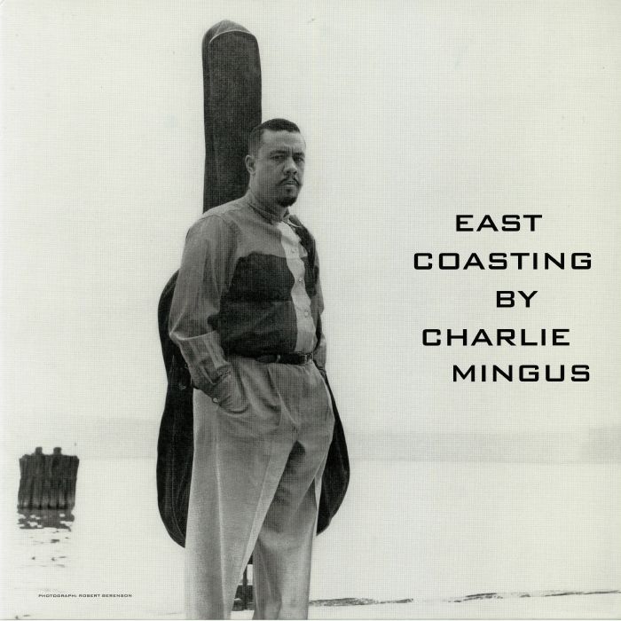 Charles Mingus – East Coasting vinyl cover