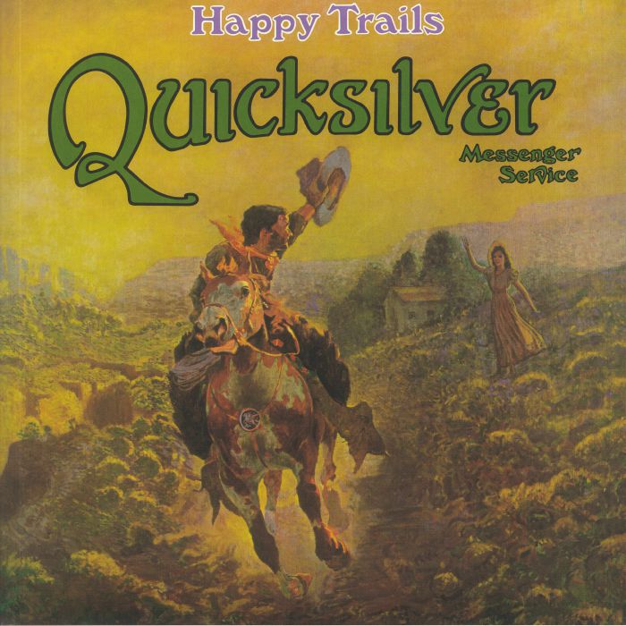 Quicksilver Messenger Service – Happy Trails vinyl cover