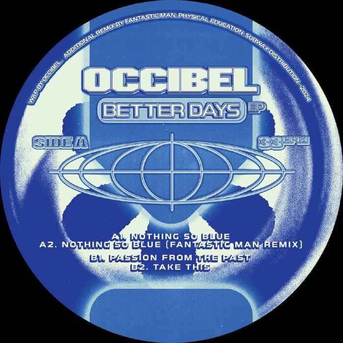 Occibel Better Days EP