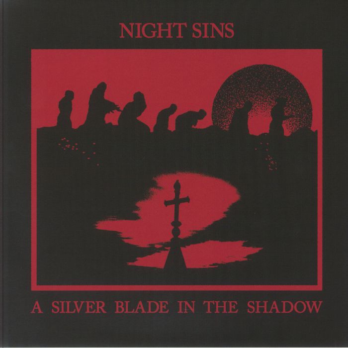 Night Sins A Silver Blade In The Shadow