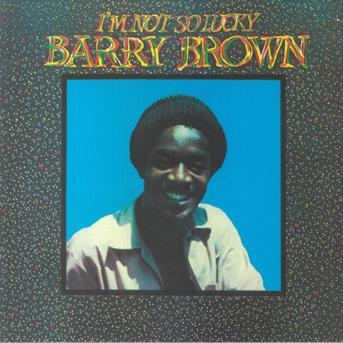 Barry Brown Im Not So Lucky