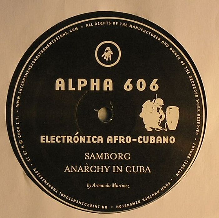 Alpha 606 Electronica Afro Cubano
