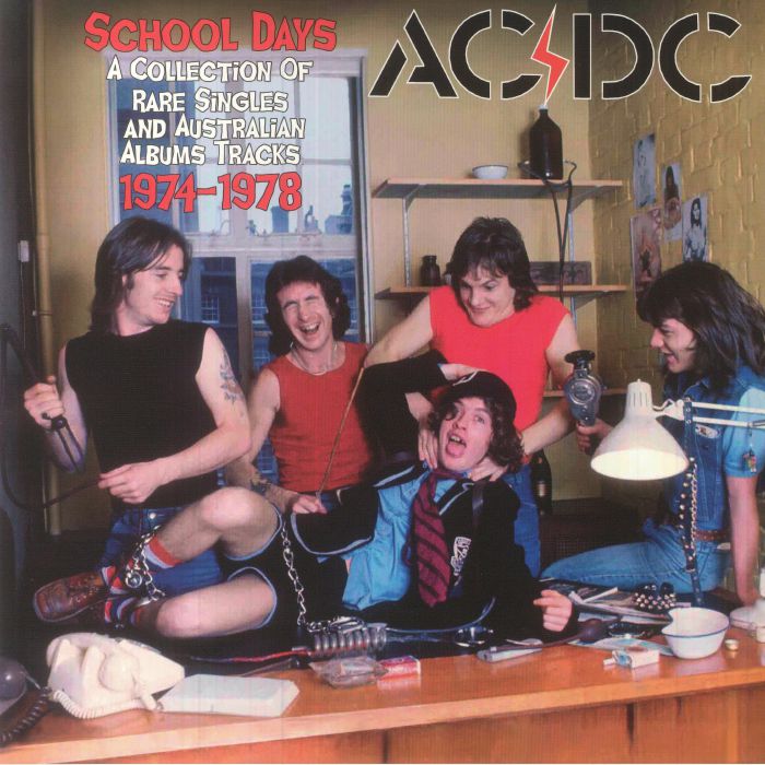 Ac | Dc School Days: A Collection Of Rare Singles and Australian Album Tracks 1974 1978