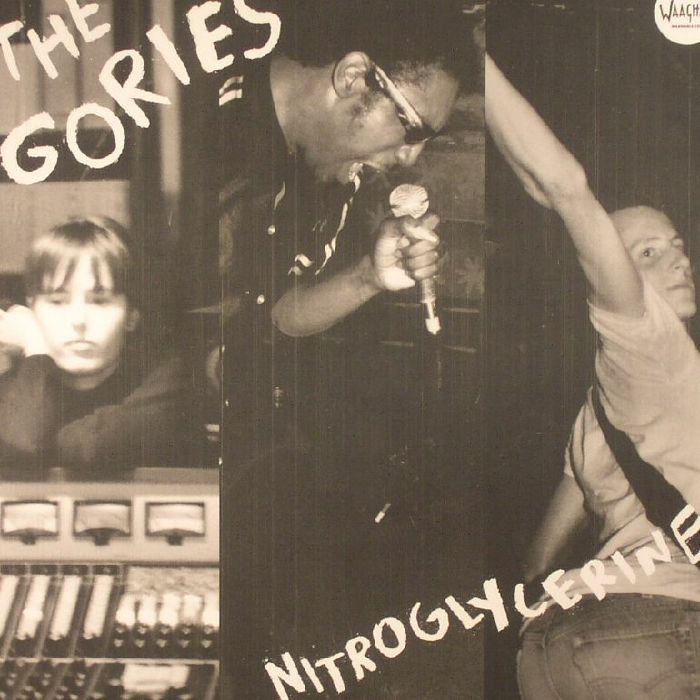 The Gories – Nitroglycerine vinyl cover