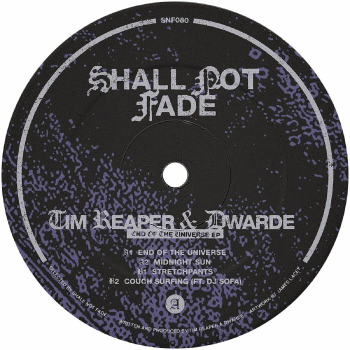 Tim Reaper | Dwarde End Of The Universe EP