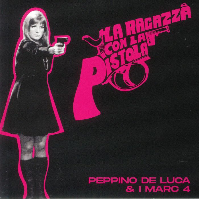 Peppino De Luca | I Marc 4 La Ragazza Con La Pistola (Soundtrack)