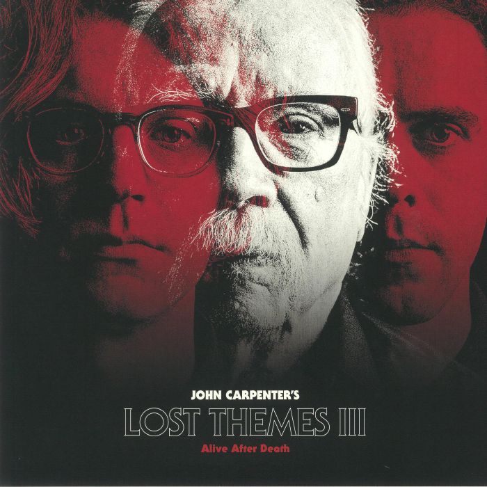 John Carpenter Lost Themes III: Alive After Death