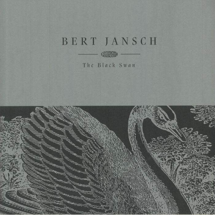 Bert Jansch Black Swan (15th Anniversary Edition)