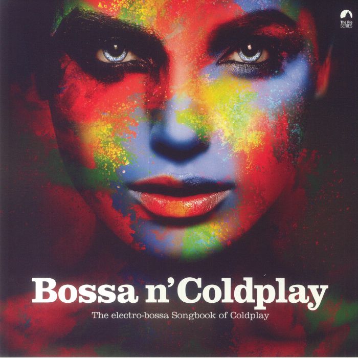 Coldplay Bossa N Coldplay: The Electro Bossa Songbook Of Coldplay