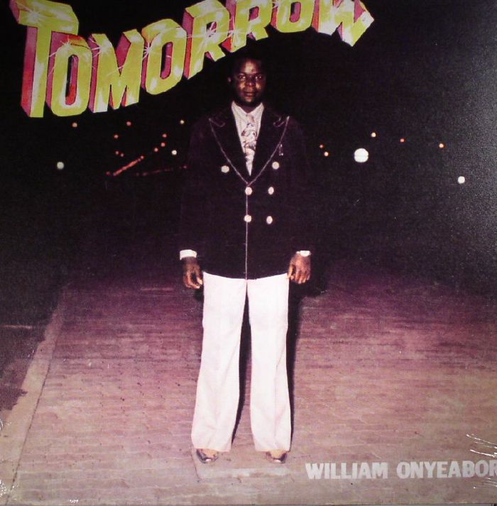 William Onyeabor Tomorrow (remastered)