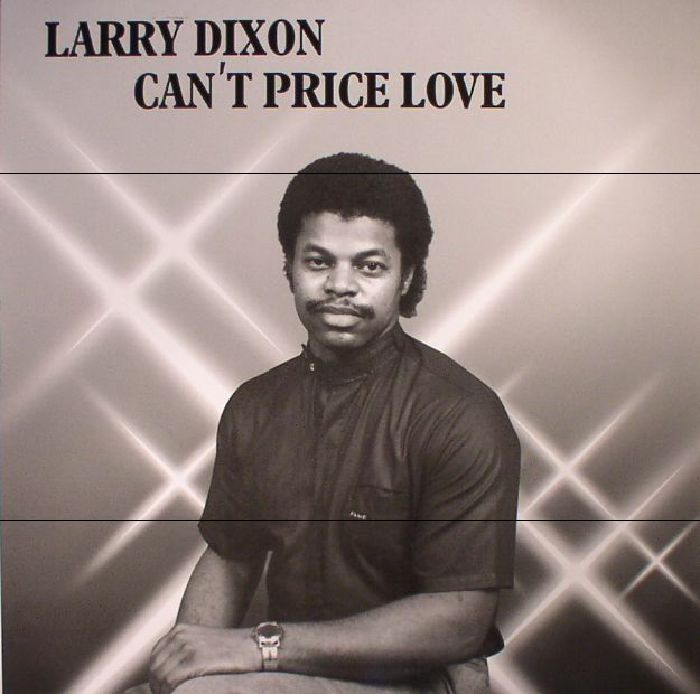 Larry Dixon Cant Price Love (reissue)