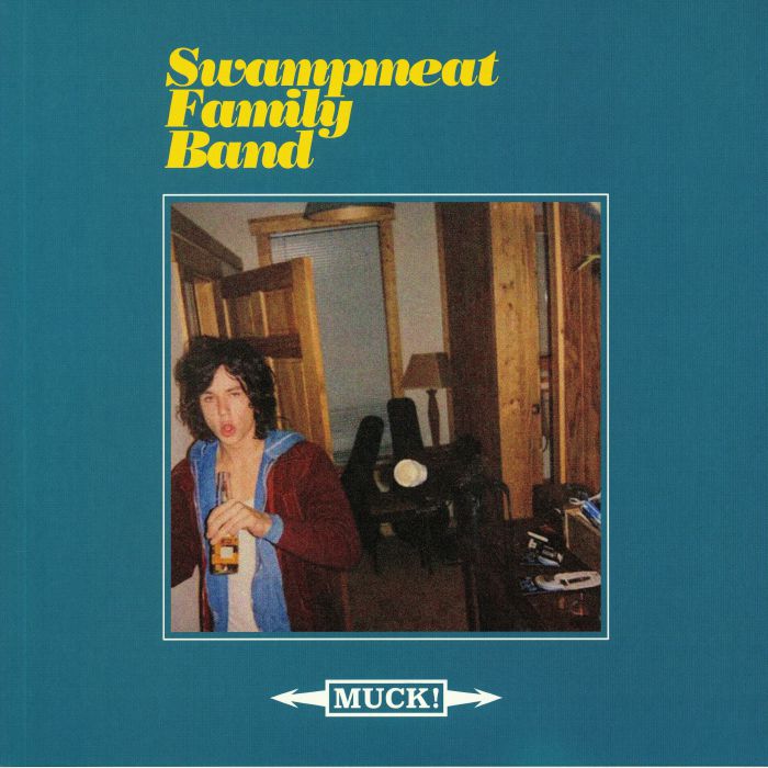 Swampmeat Family Band Muck!