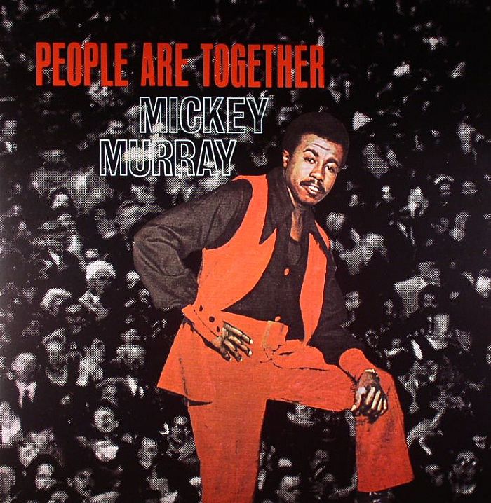 Mickey Murray People Are Together