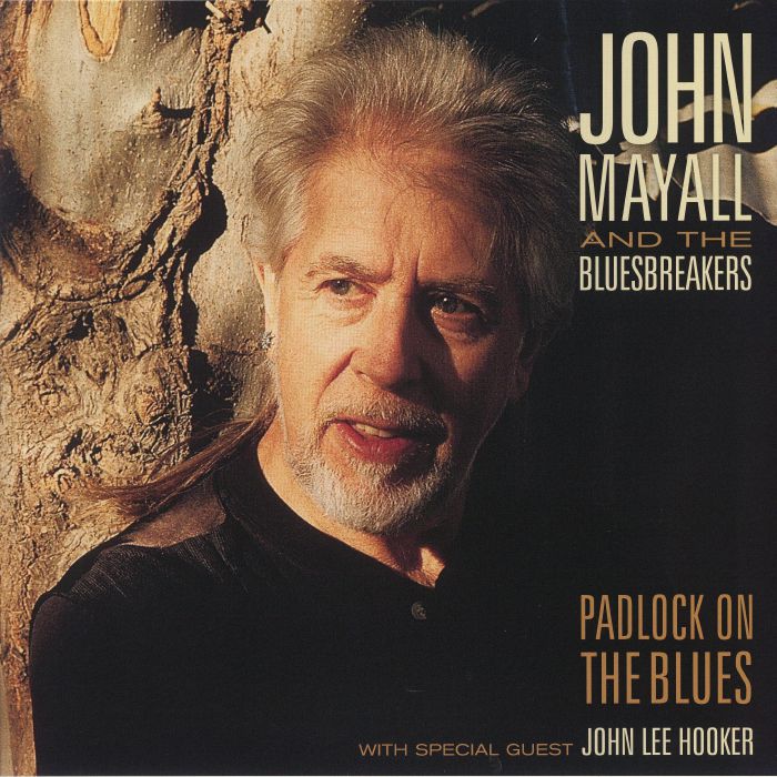 John Mayall | The Bluesbreakers Padlock On The Blues