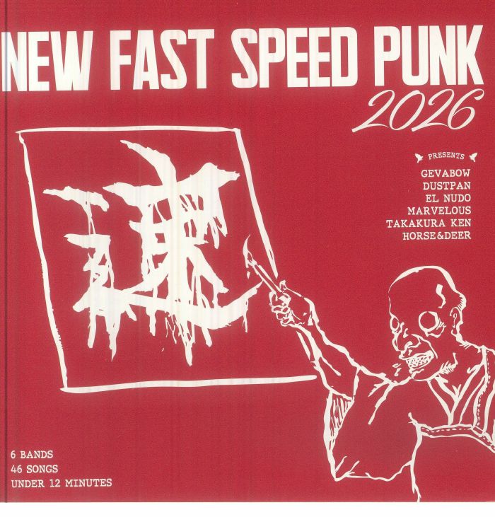 Gevabow | Dustpan | El Nudo | Marvelous | Takakura Ken | Horse & Deer – New Fast Speed Punk 2026 vinyl cover