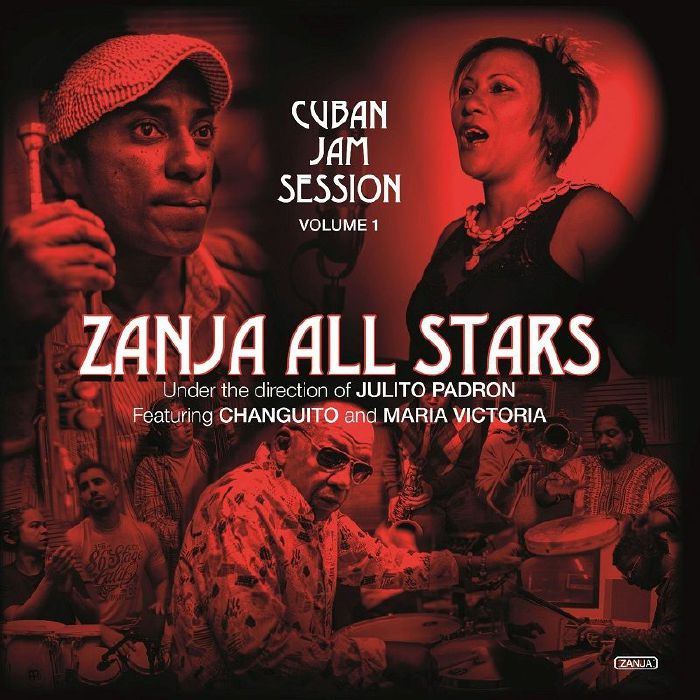Zanja All Stars Cuban Jam Session Volume 1