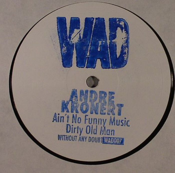 Andre Kronert – Aint No Funny Music vinyl cover