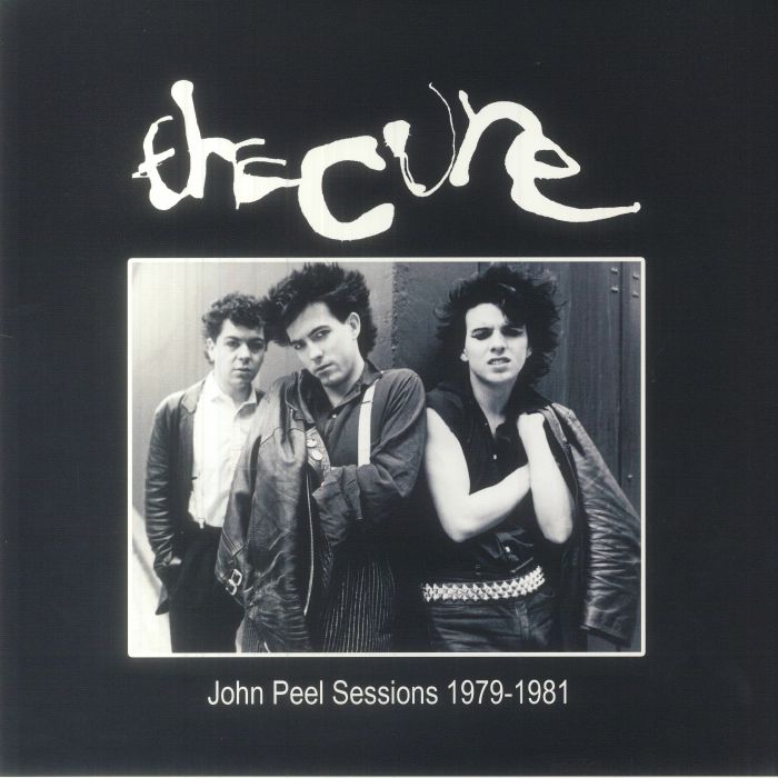 The Cure John Peel Sessions 1979 1981