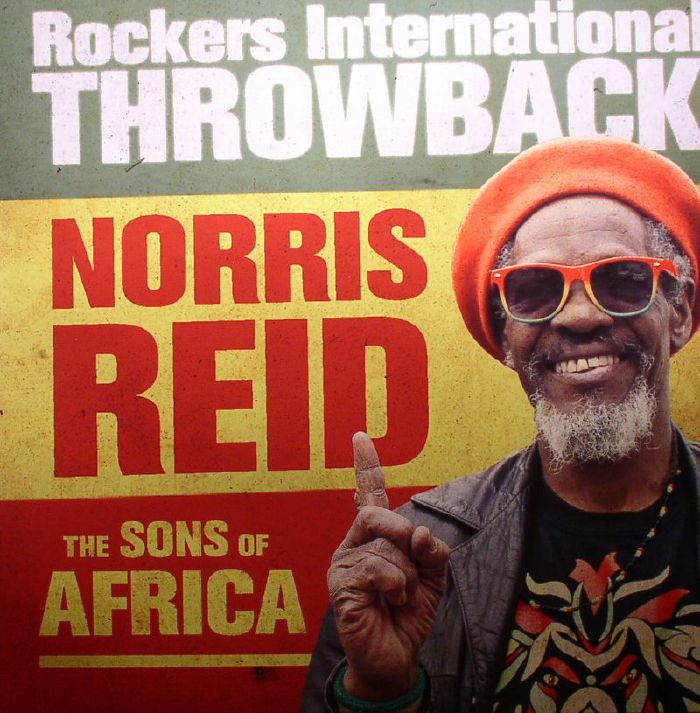 Norris Reid | The Sons Of Africa Rockers International Throwback